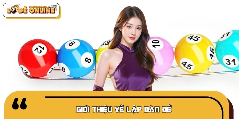 Vài nét về hình thức lập dàn đề phổ biến khi chơi xổ số